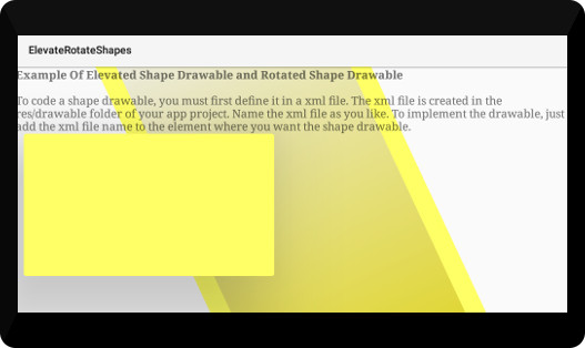 Android Tutorial Elevate Rotate Drawable Shapes 